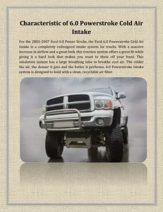 Characteristic of 6.0 Powerstroke Cold Air Intake
