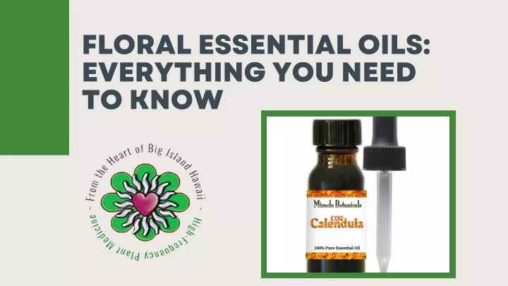 floral essential oils everything you need to know