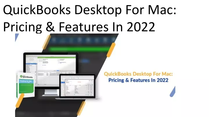 quickbooks desktop for mac pricing features