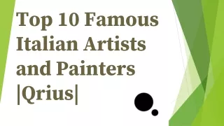 Top 10 Famous Italian Artists and Painters Qrius