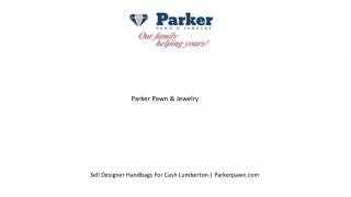 Sell Designer Handbags For Cash Lumberton  Parkerpawn.com