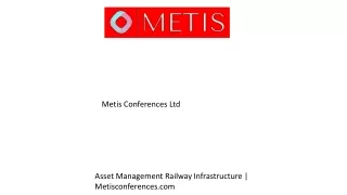 Asset Management Railway Infrastructure  Metisconferences.com