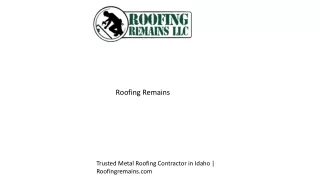 Trusted Metal Roofing Contractor in Idaho  Roofingremains.com