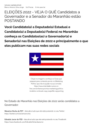 ELEIÇÕES 2022 - VEJA O QUÊ Candidatos a Governador e a Senador do Maranhão estão POSTANDO