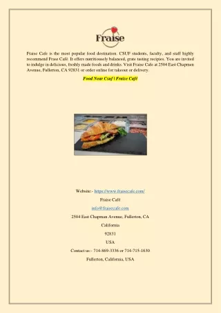 Food Near Csuf  Fraise Café