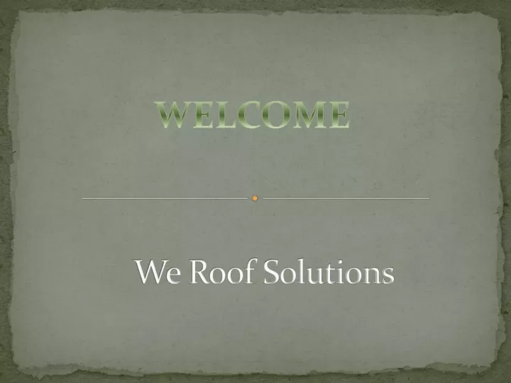 we roof solutions