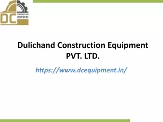 Dulichand Construction Equipment PVT