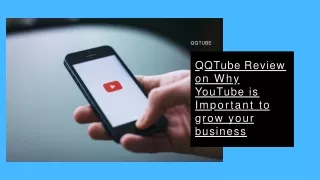 QQTube Review on Why YouTube is Important to grow your business