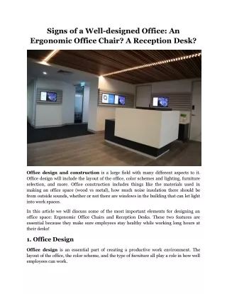 Signs of a Well-designed Office An Ergonomic Office Chair A Reception Desk