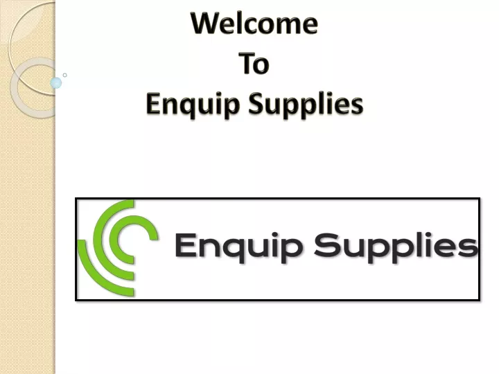 welcome to enquip supplies
