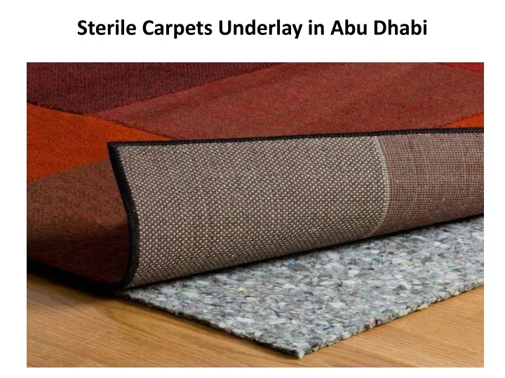 sterile carpets underlay in abu dhabi