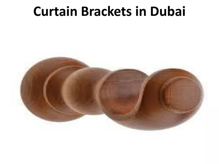 curtain brackets in dubai