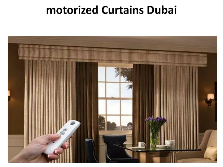 motorized curtains dubai