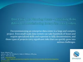 Don’t Skip the Planning Phase – Mitigating Risks When Decommissioning Enterprise Data Centers