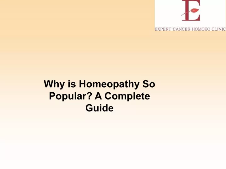 why is homeopathy so popular a complete guide