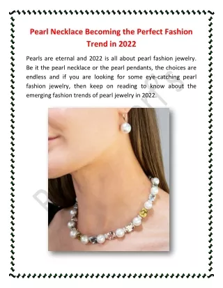 Pearl Necklace Becoming the Perfect Fashion Trend in 2022_Bachendorfs