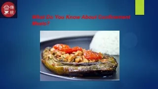 what do you know about confinement meals