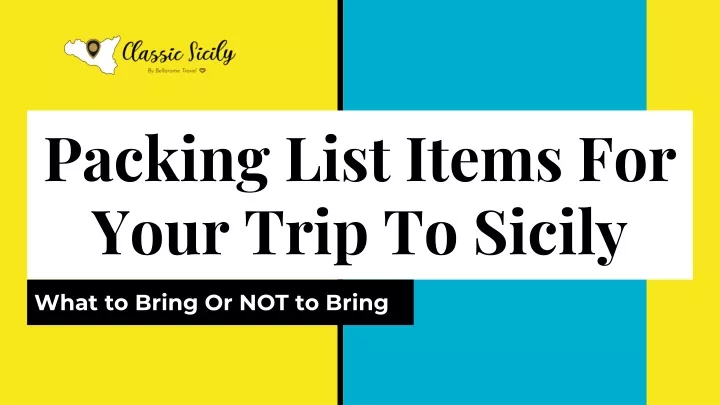 packing list items for your trip to sicily