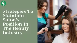Strategies to maintain Salon’s position in the beauty industry