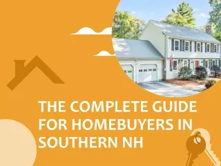 The Complete Guide for Homebuyers in Southern NH