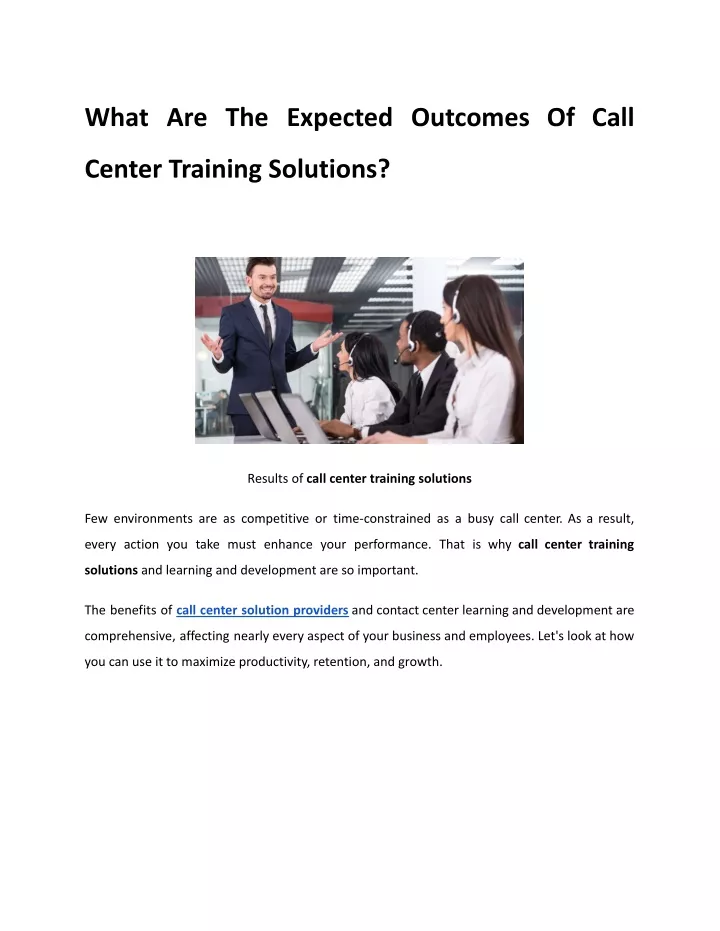 what are the expected outcomes of call