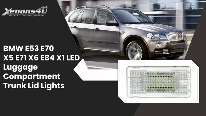 bmw e53 e70 x5 e71 x6 e84 x1 led luggage