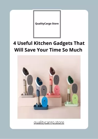 4 Useful Kitchen Gadgets That Will Save Your Time So Much