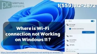 Fixed WiFi Not Working on Windows 11,  1(559)312-2872.