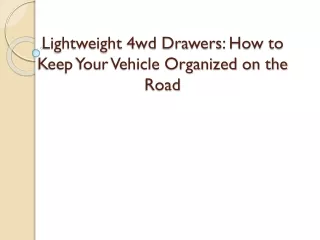Lightweight 4wd Drawers