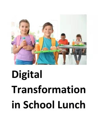 digital transformation in school lunch