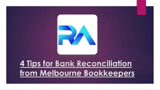 4 Tips for Bank Reconciliation from Melbourne Bookkeepers