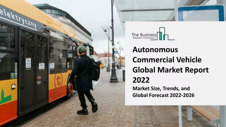 autonomous commercial vehicle global market