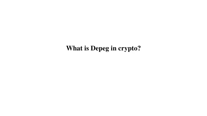 what is depeg in crypto