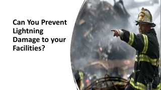Can You Prevent Lightning Damage to your Facilities
