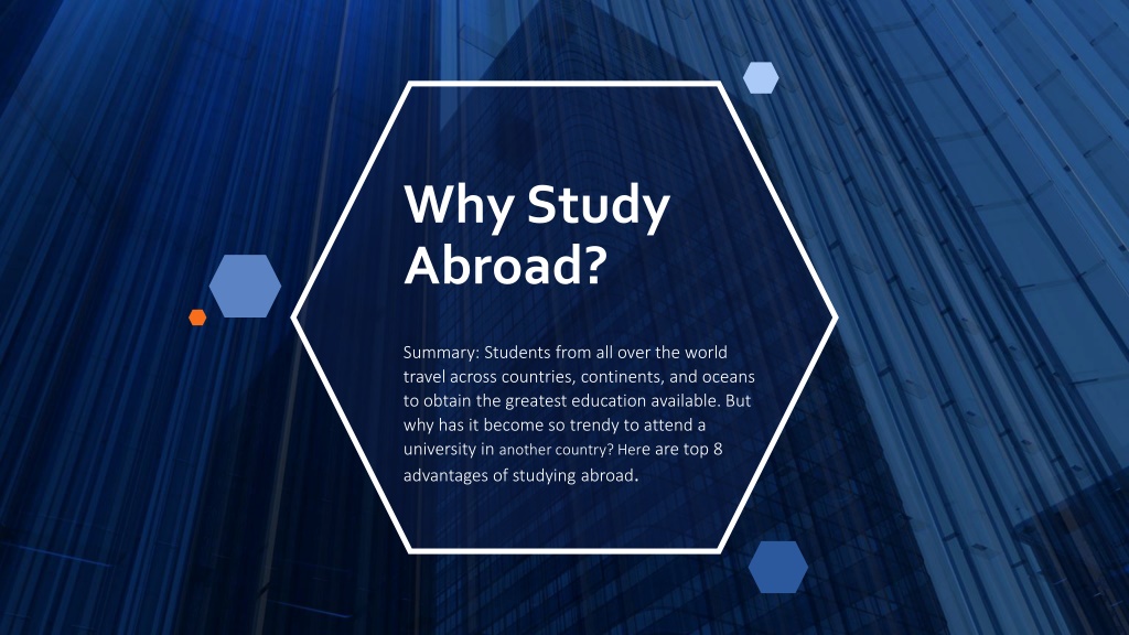 PPT - Why Study Abroad PowerPoint Presentation, free download - ID:11413615