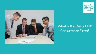 What is the Role of HR Consultancy Firms