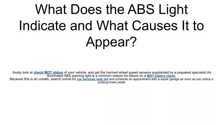 what does the abs light indicate and what causes