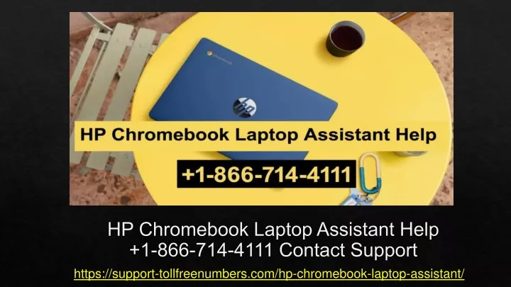 hp chromebook laptop assistant help 1 866 714 4111 contact support