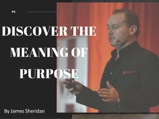 Discover The Meaning Of Purpose