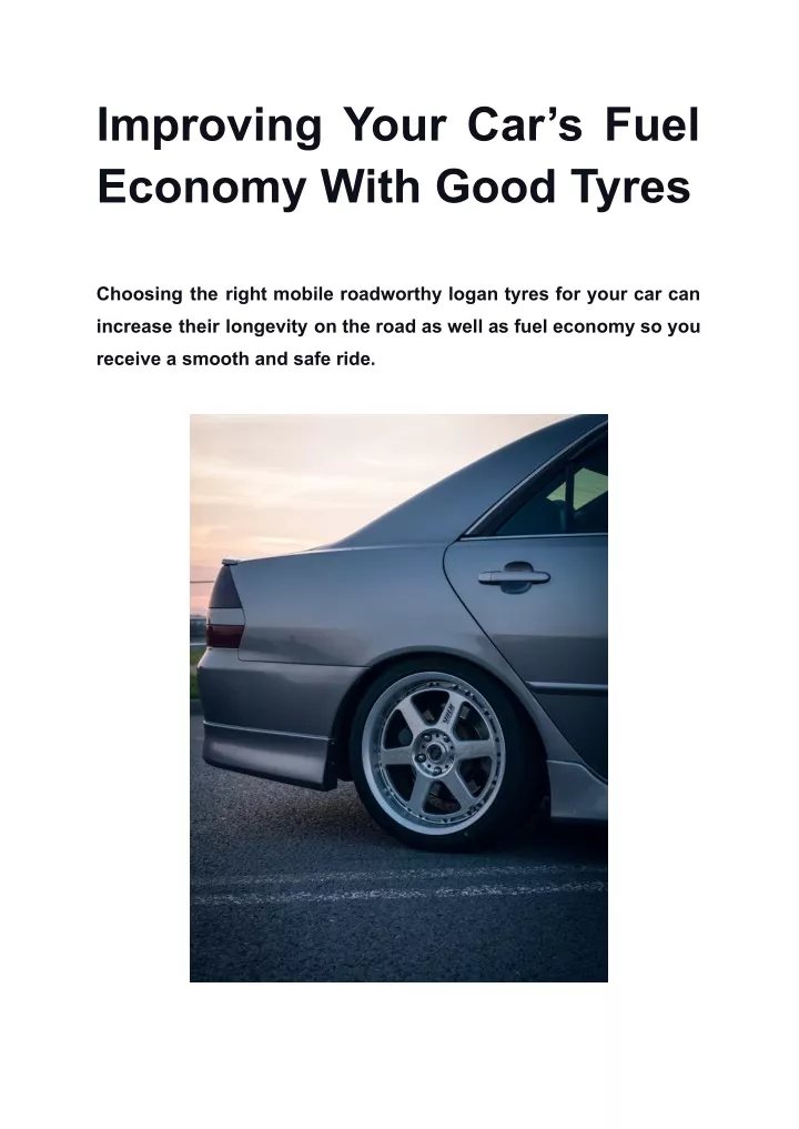 improving your car s fuel economy with good tyres