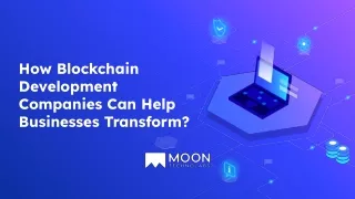 how blockchain development companies can help