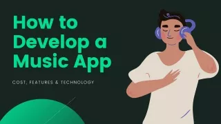 A Complete Guide on How to Develop Music Streaming App
