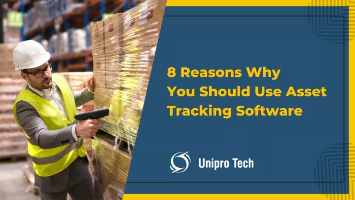 8 reasons why you should use asset tracking