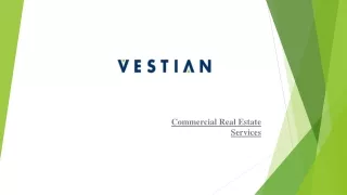 Vestian India | Commercial Real Estate Services company