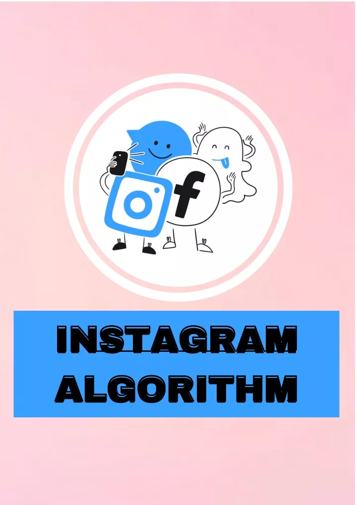 instagram algorithm