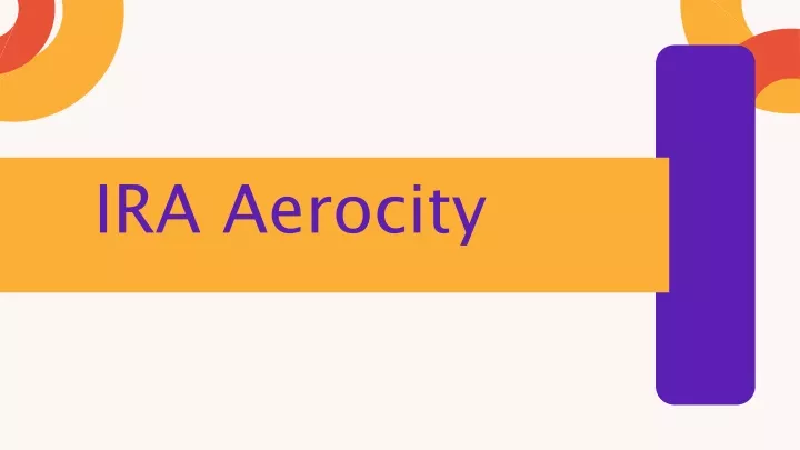 ira aerocity