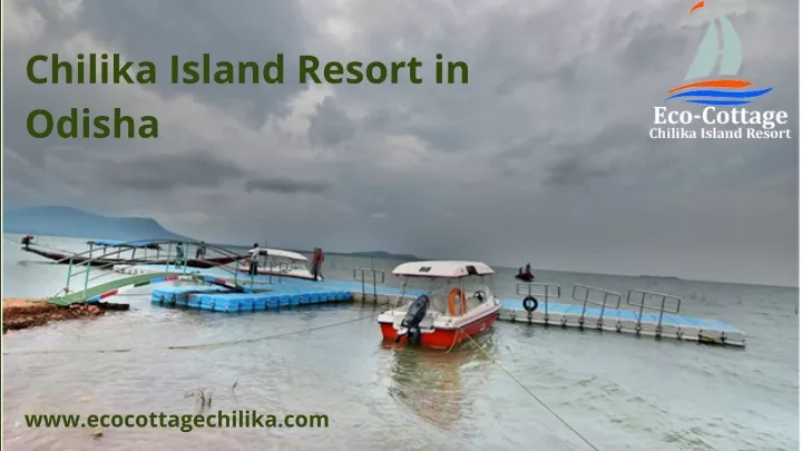 chilika island resort in odisha