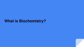 what is biochemistry