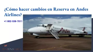 Proceso de cambio de reserva de Andes Airlines