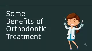 Some Benefits of Orthodontic Treatment